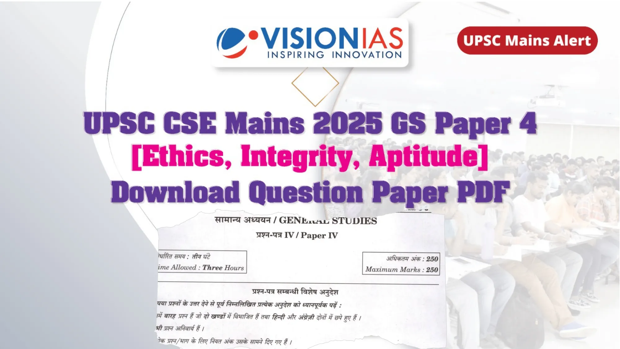 UPSC CSE Mains 2025 GS 4 Paper Question [Ethics, Integrity, Aptitude], Download  PDF