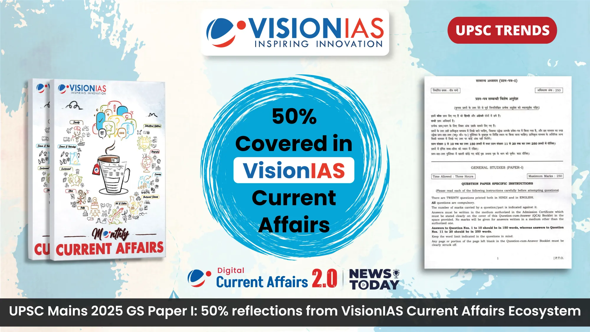 UPSC Mains 2025 GS Paper I: 50% reflections from VisionIAS Current Affairs Ecosystem