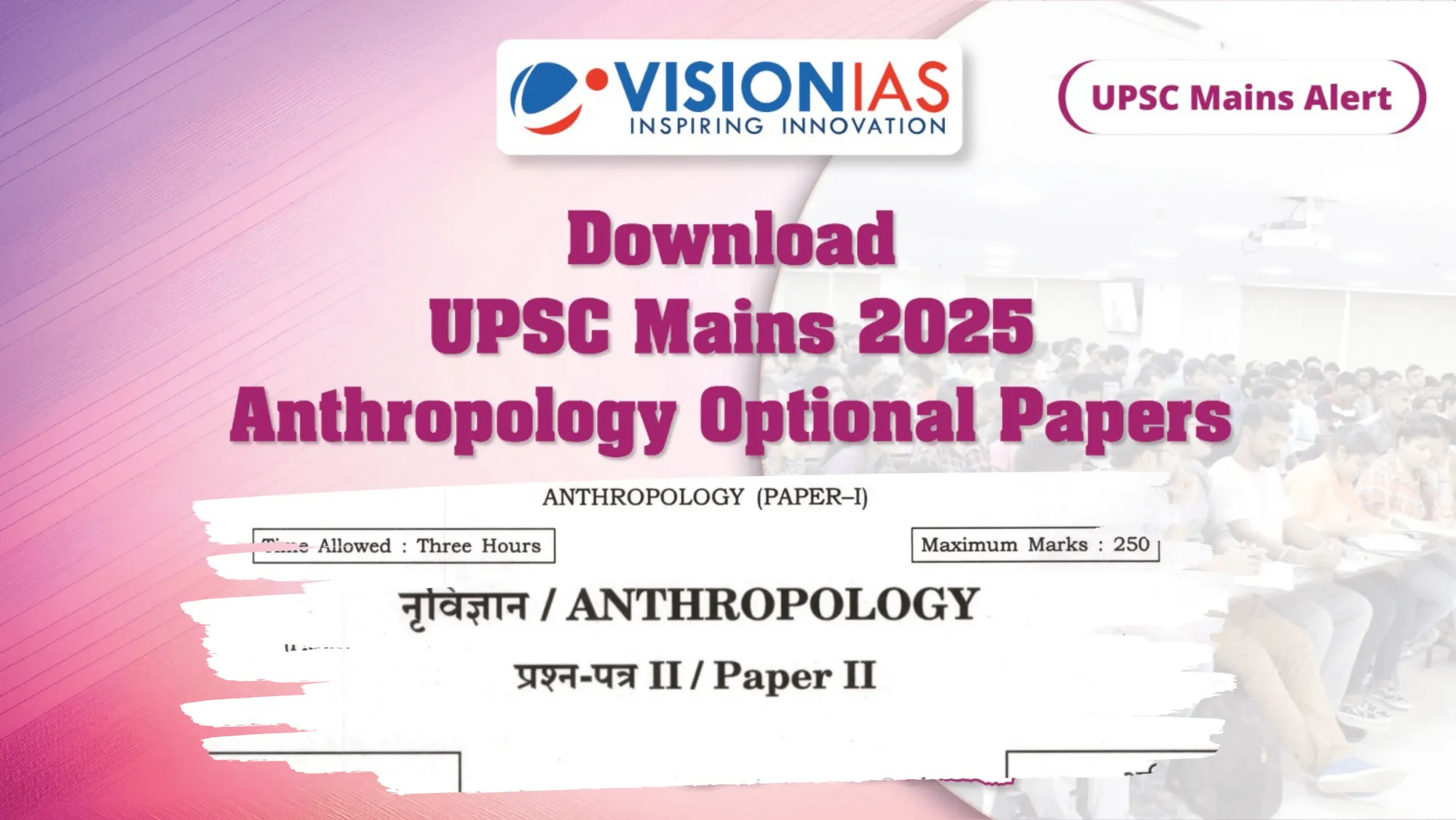 Download UPSC Mains 2025 Anthropology Optional Question Papers PDF (Paper 1 & 2)