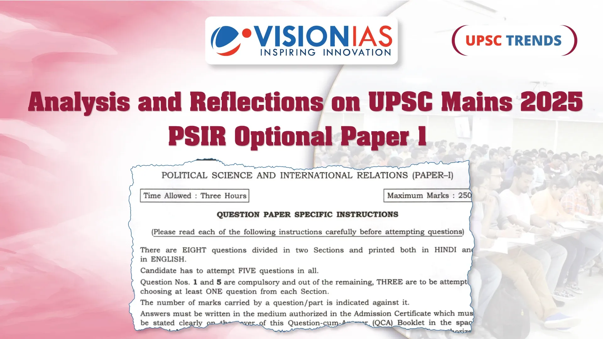 Analysis and Reflections on UPSC Mains 2025 PSIR Optional Paper 1
