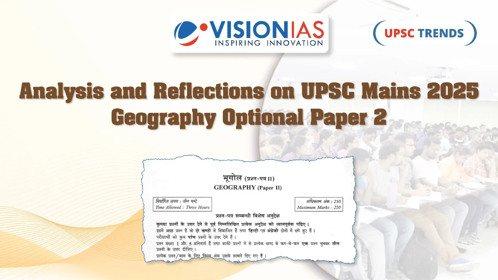 Analysis and Reflections on UPSC Mains 2025 Geography Optional Paper 2