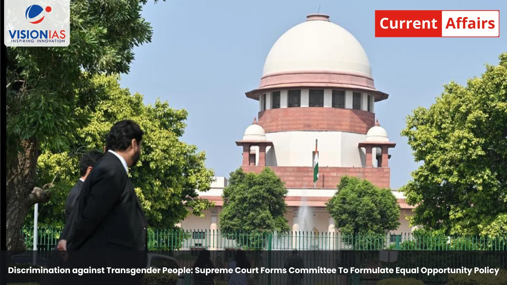 Discrimination against Transgender People: Supreme Court Forms Committee To Formulate Equal Opportunity Policy