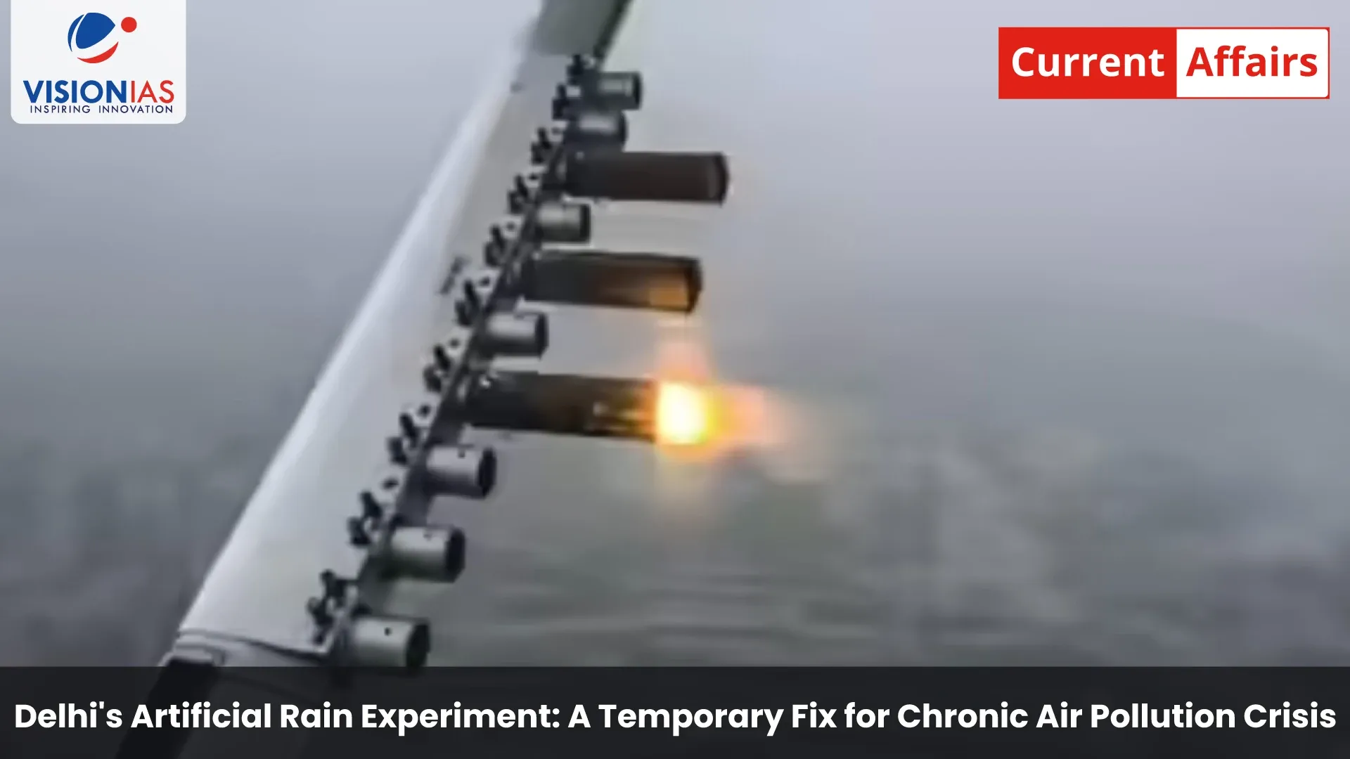 Delhi's Artificial Rain Experiment: A Temporary Fix for Chronic Air Pollution Crisis