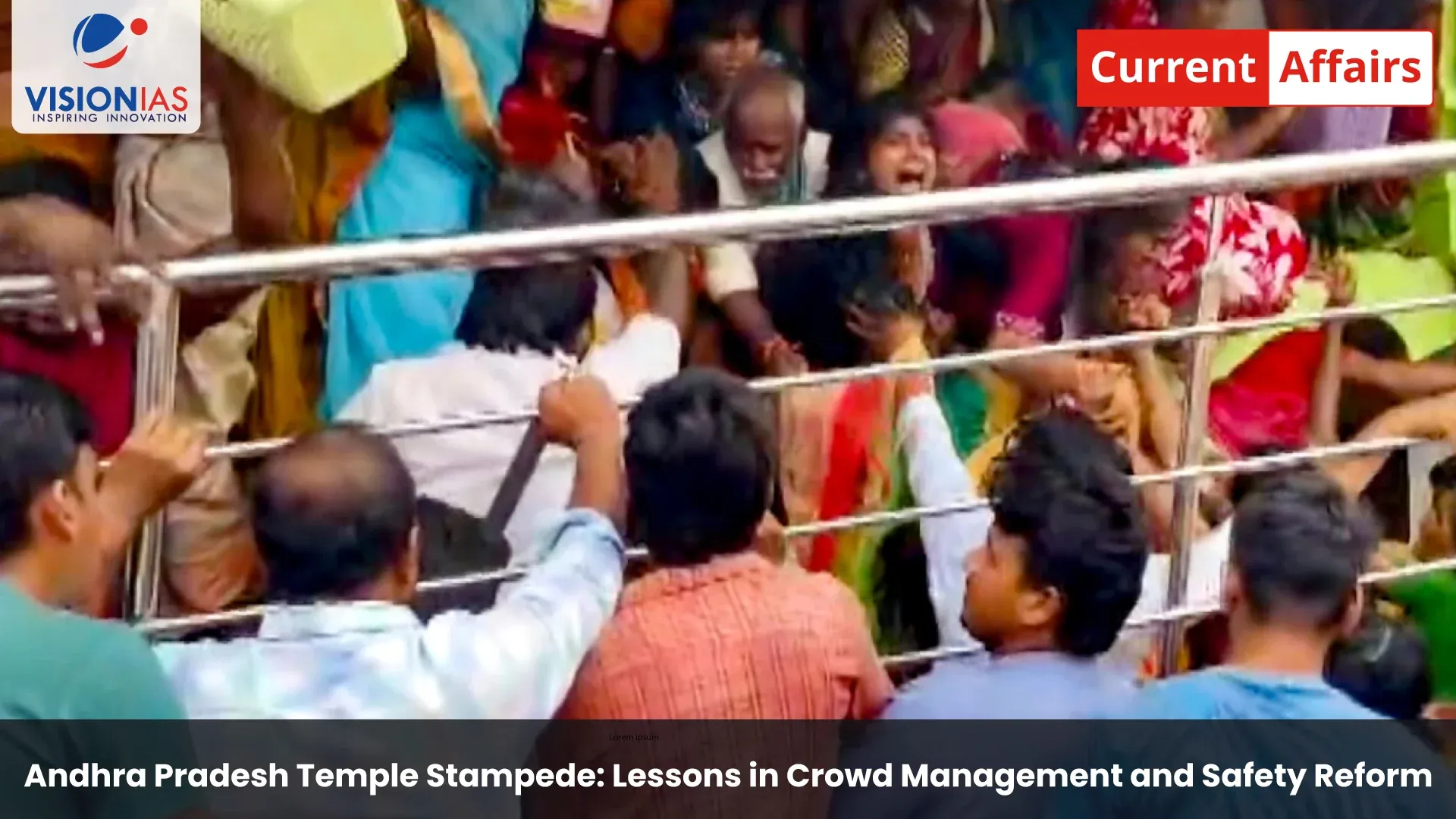 Andhra Pradesh Temple Stampede: Lessons in Crowd Management and Safety Reform