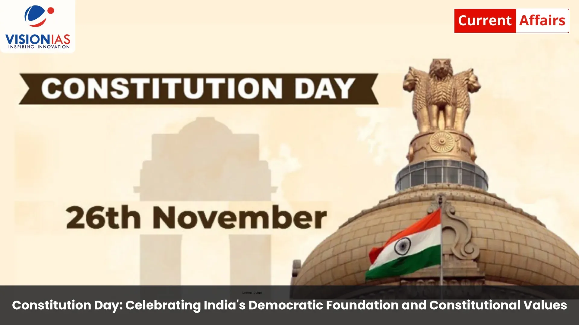Constitution Day: Celebrating India's Democratic Foundation and Constitutional Values