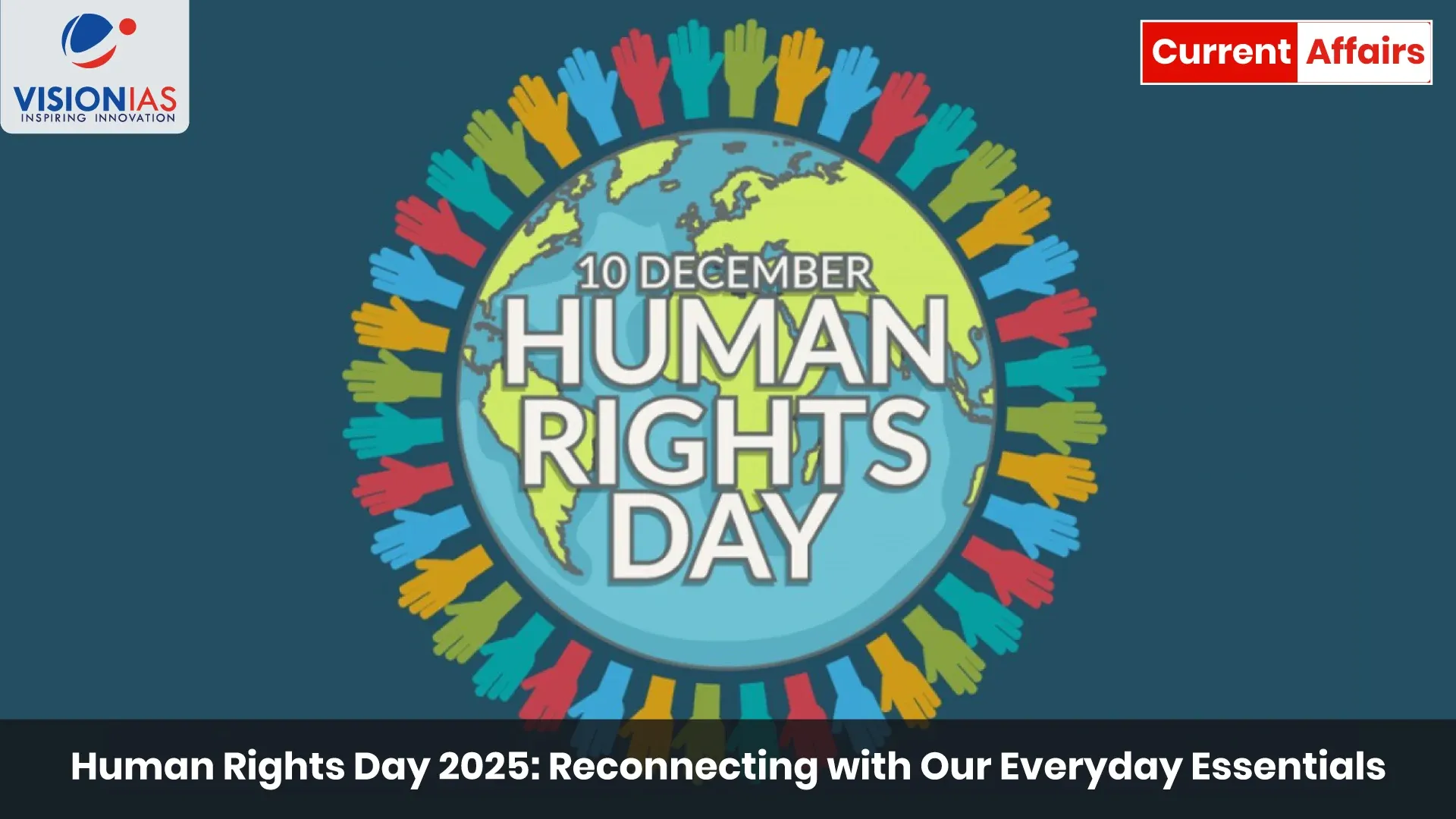 Human Rights Day 2025: Reconnecting with Our Everyday Essentials