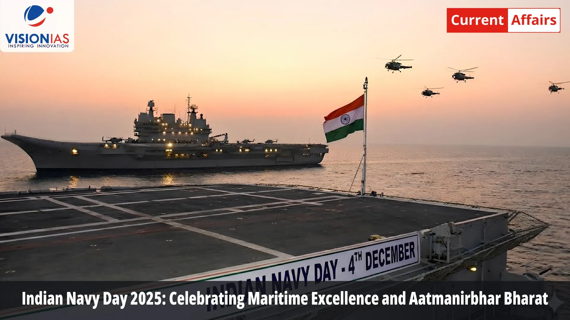 Indian Navy Day 2025: Celebrating Maritime Excellence and Aatmanirbhar Bharat