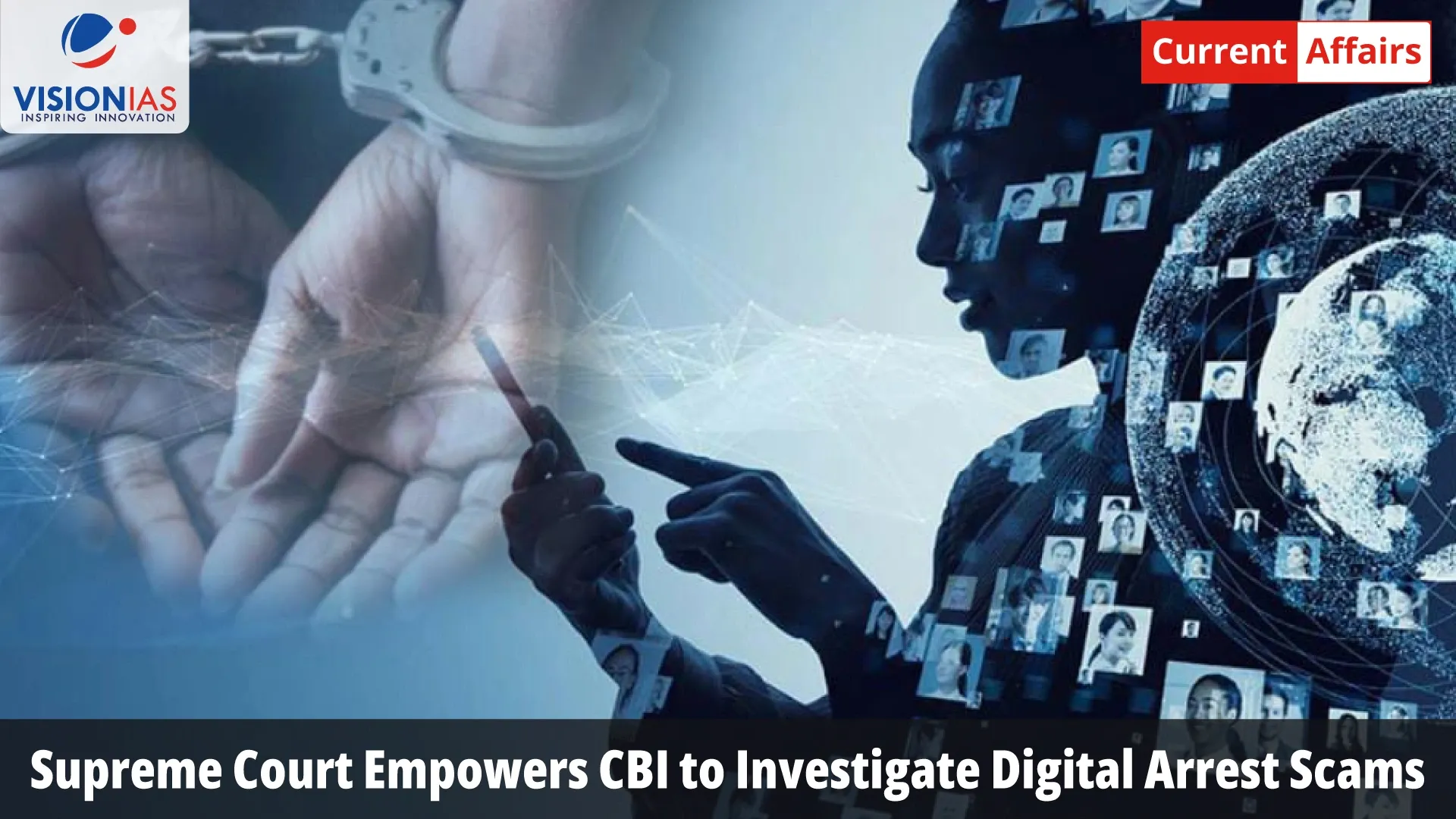 Supreme Court Empowers CBI to Investigate Digital Arrest Scams