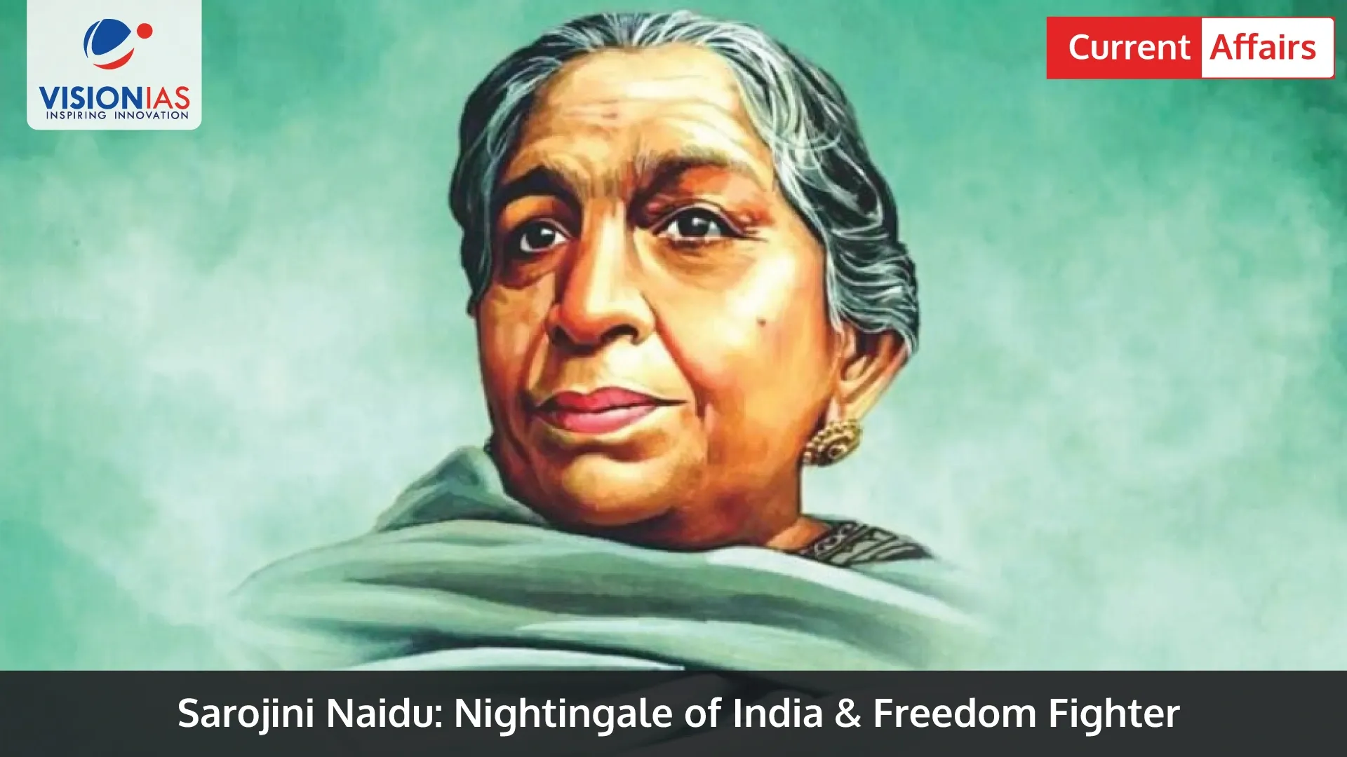 Sarojini Naidu: Nightingale of India & Freedom Fighter