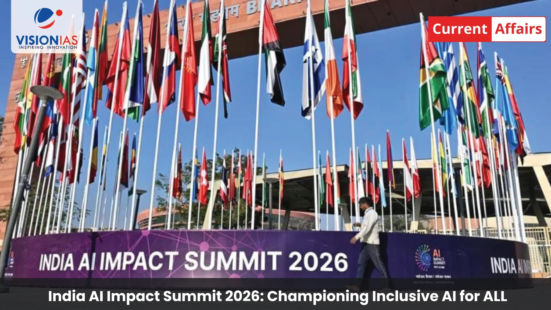 India AI Impact Summit 2026: Championing Inclusive AI for ALL
