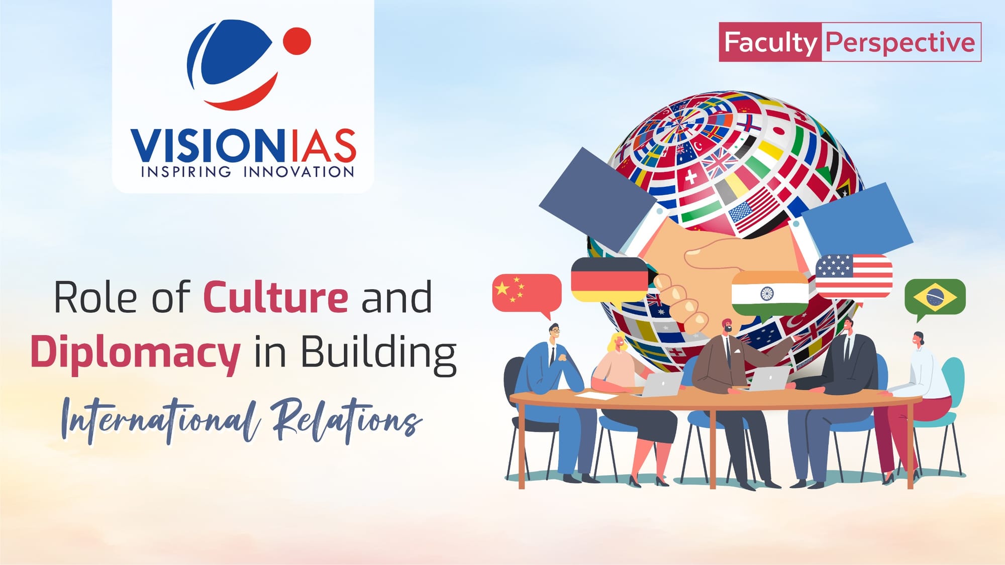 Role of Culture and Diplomacy in Building International Relations