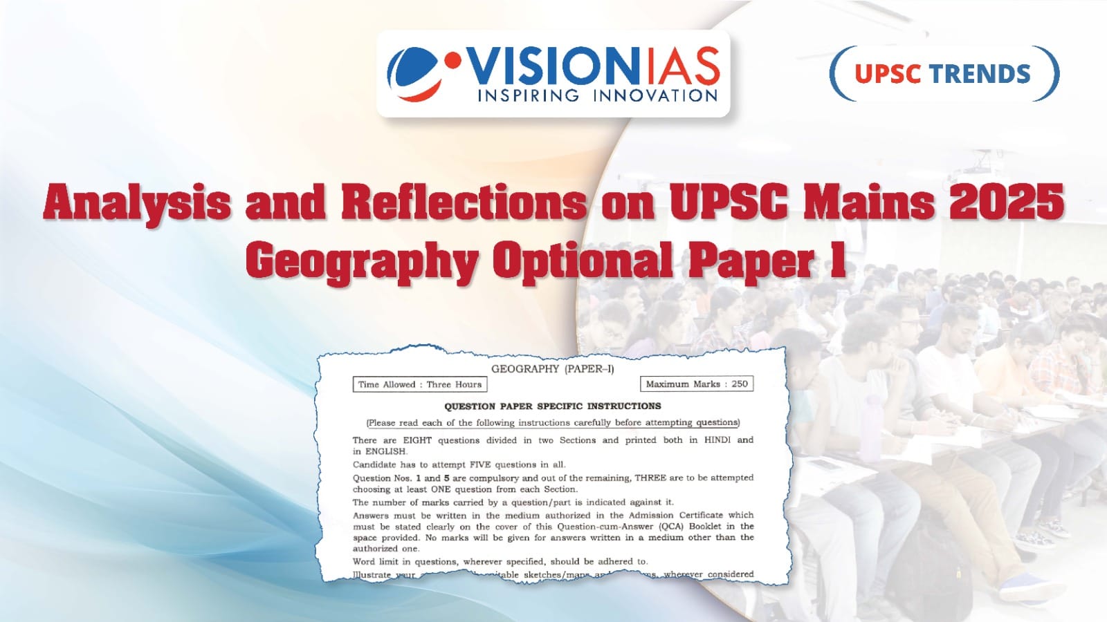 Analysis and Reflections on UPSC Mains 2025 Geography Optional Paper 1