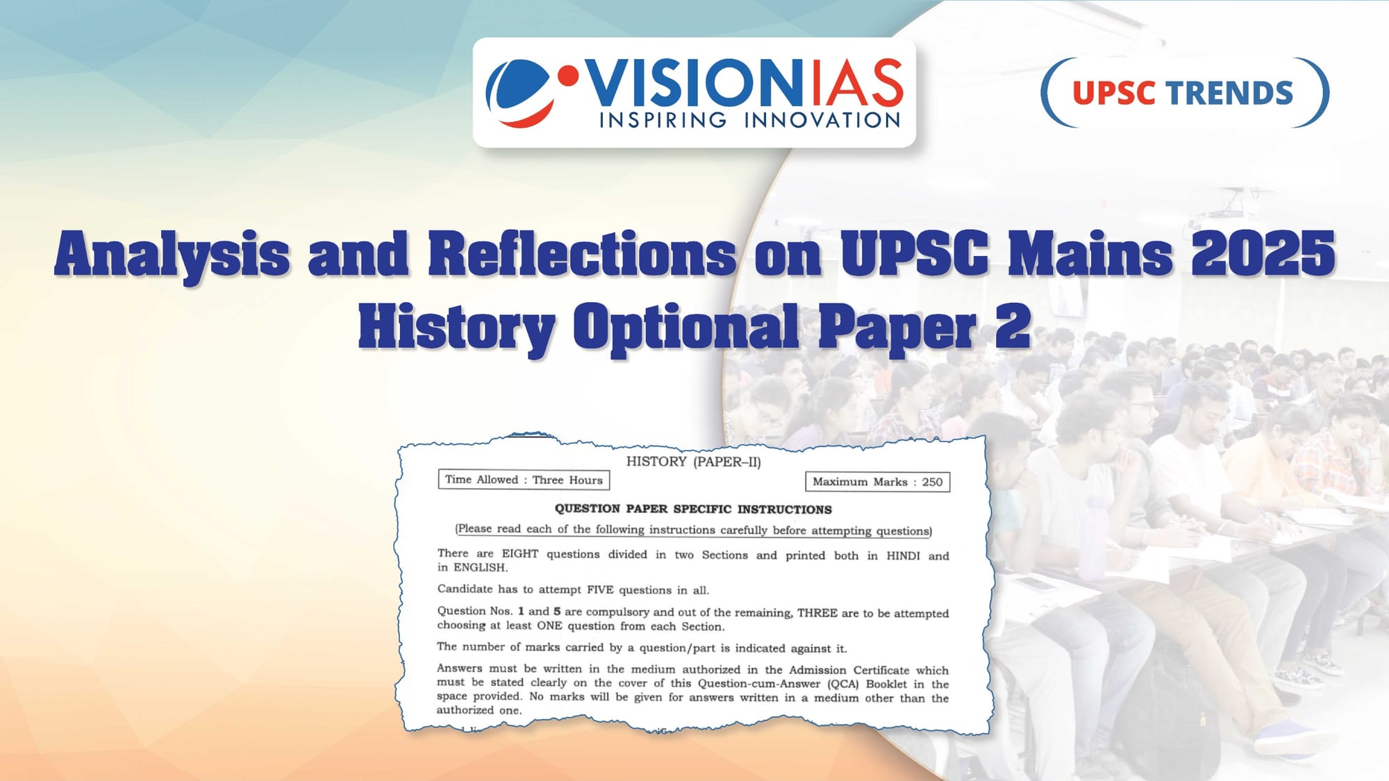 Analysis and Reflections on UPSC Mains 2025 History Optional Paper 2
