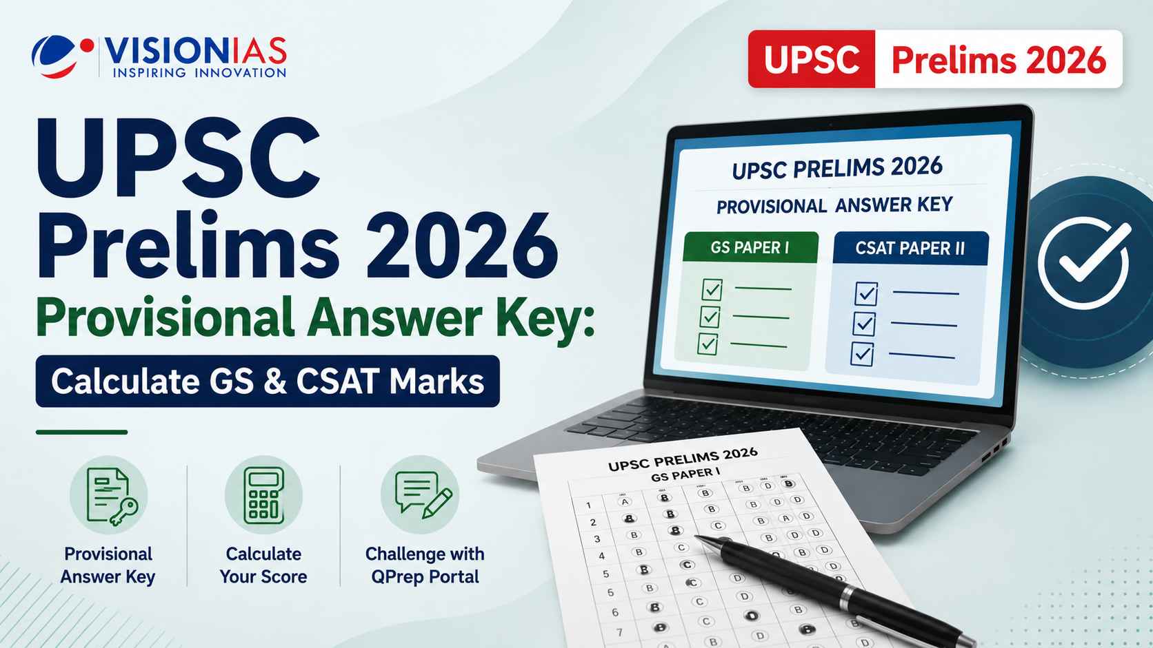 UPSC Prelims 2026 Provisional Answer Key Soon: Calculate GS & CSAT Marks