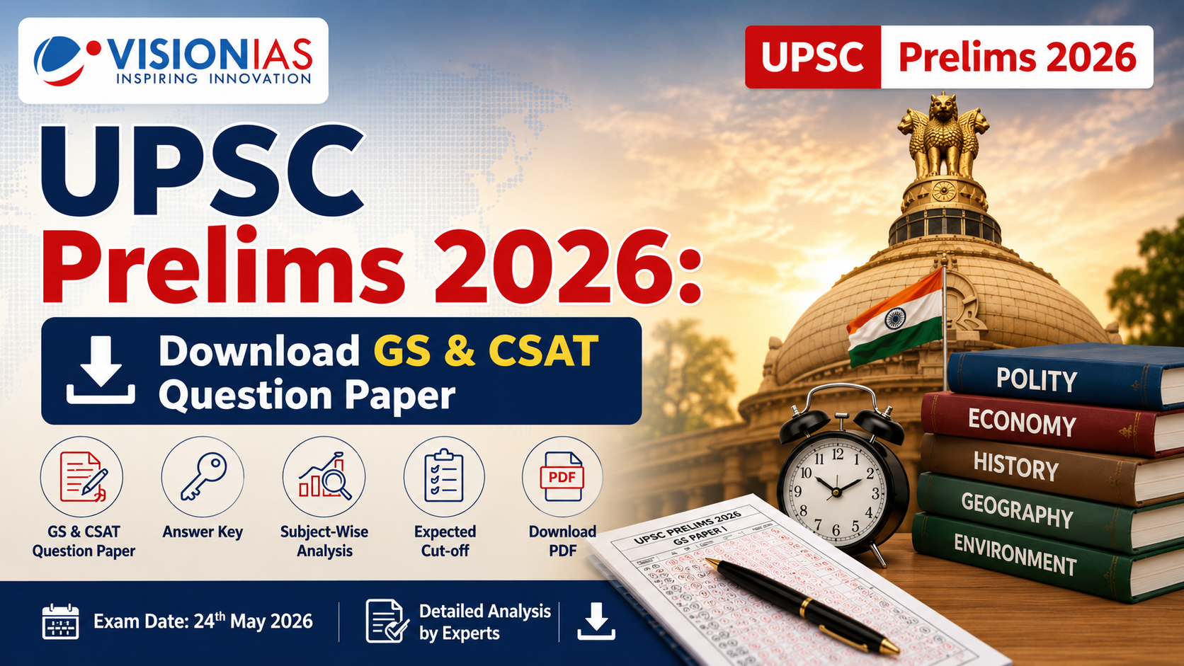 UPSC Prelims Exam 2026 Paper (GS, CSAT) Ans Key और Subject-Wise Analysis के साथ Dounload करें