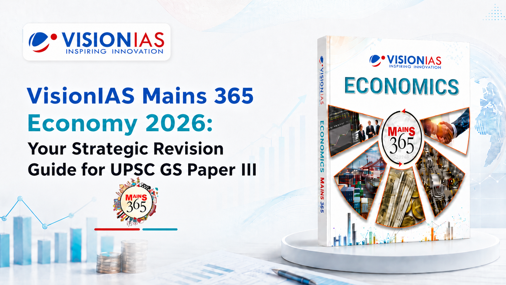 Mains 365 Economy 2026 : Your Strategic Revision Guide for UPSC Mains GS Paper III